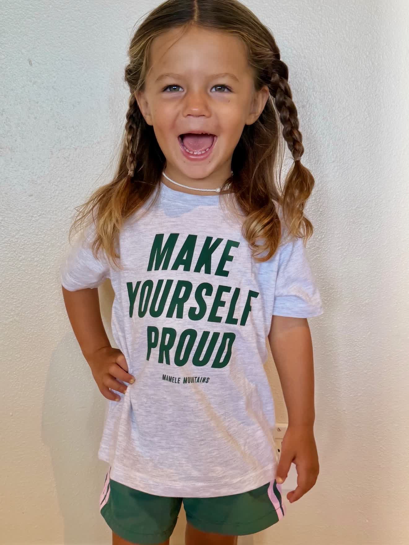 Make Yourself Proud kids tee