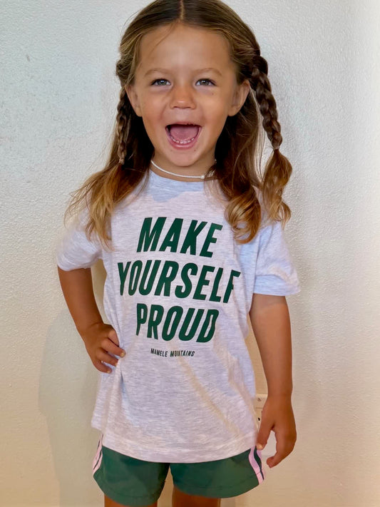 Make Yourself Proud kids tee